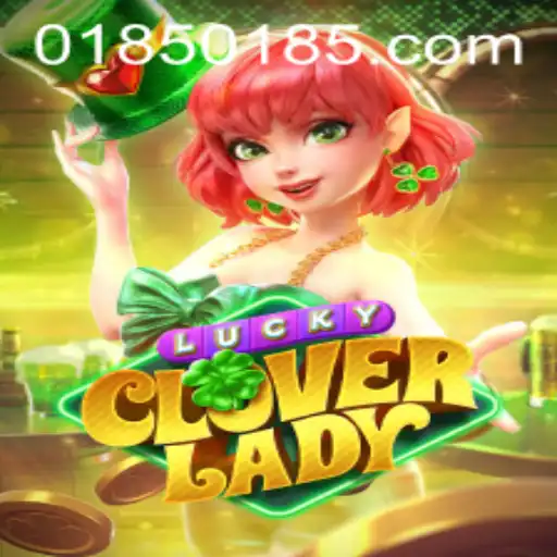 Unveiling LuckyCloverLady: A New Era in Online Gaming at 0185.com